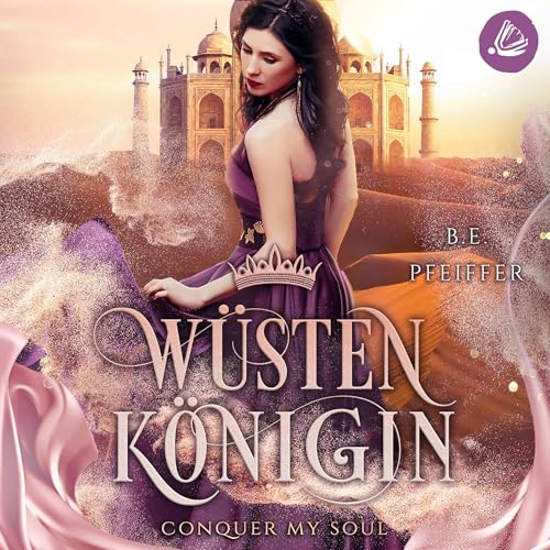 Wüstenkönigin - Conquer my Soul: Conquer 2
