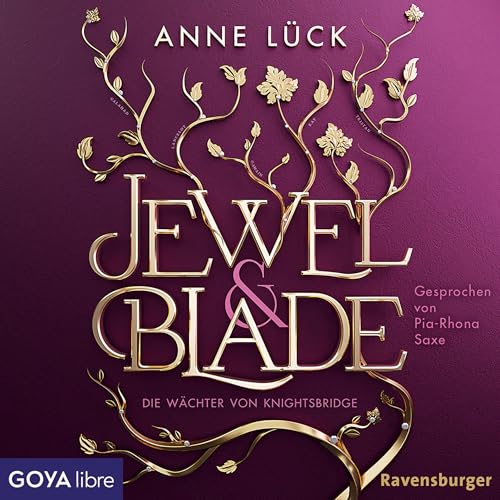 Jewel & Blade: Die Wächter von Knightsbridge 1