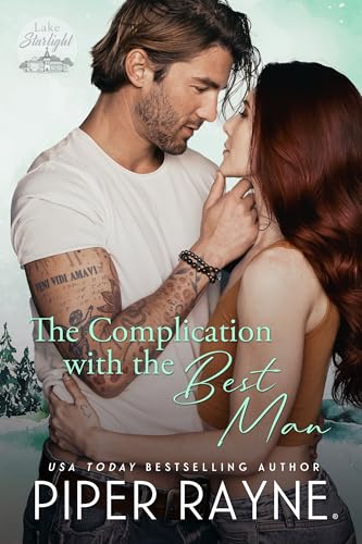 The Complication with the Best Man (Lake Starlight)