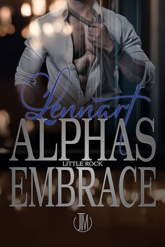 Alphas Embrace Lennart: Eine erotische Werwolf-Gefährten-Romanze