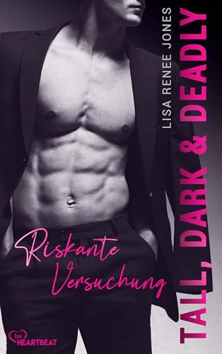 Tall, Dark and Deadly - Riskante Versuchung (Walker Security 6)