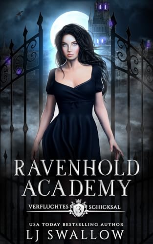 Ravenhold Academy 3: Verfluchtes Schicksal