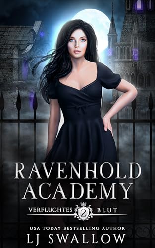 Ravenhold Academy 2: Verfluchtes Blut