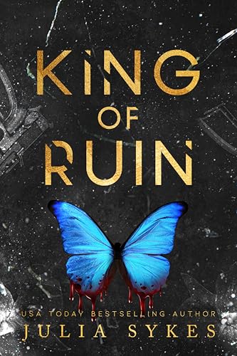 King of Ruin: The Complete Trilogy