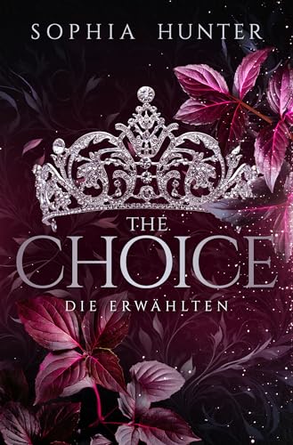 THE CHOICE: Die Erwählten