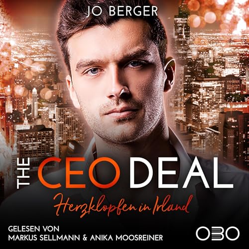 The CEO Deal: Herzklopfen in Irland (British Bosses 1)