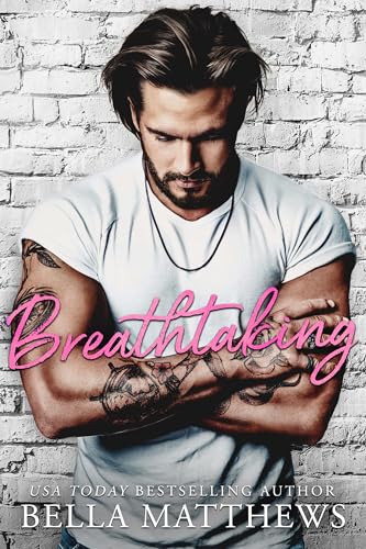 Breathtaking (Red Lips & White Lies Book 6)