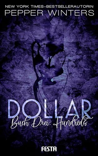 Dollar - Buch 3: Hundreds