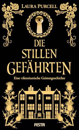 Die stillen Gefährten: Eine viktorianische Geistergeschichte