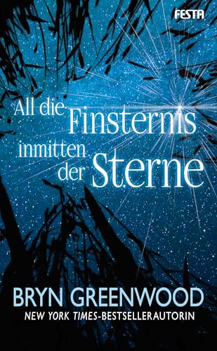 All die Finsternis inmitten der Sterne