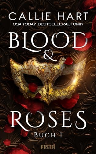 Blood & Roses - Buch 1