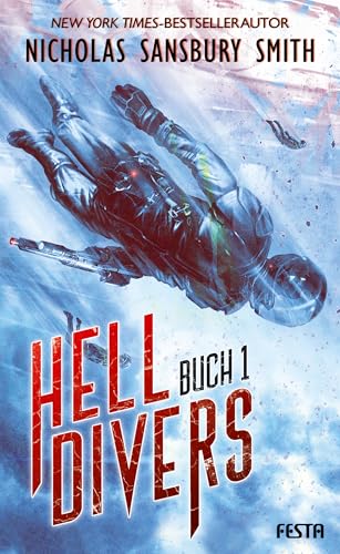 Hell Divers - Buch 1: Thriller