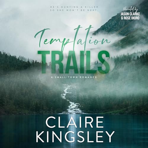 Temptation Trails: A Small-Town Romance (The Haven Brothers, Book 3)