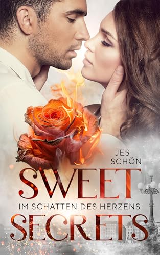 Sweet Secrets: Im Schatten des Herzens