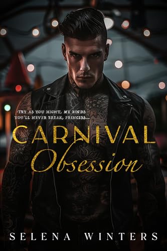 Carnival Obsession: A Dark Romance (Carnival Series)