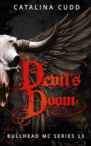 DEVIL'S DOOM: Bullhead MC-Series (Bullhead MC Serie 13)