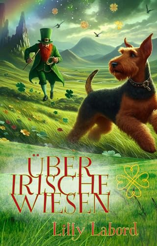 Über irische Wiesen: Cosy paranormal