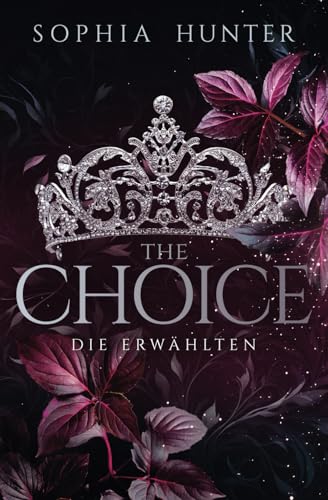 THE CHOICE: Die Erwählten