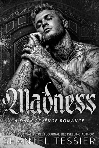 Madness: A Dark Revenge Romance