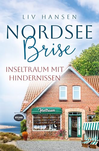 Inseltraum mit Hindernissen (Nordseebrise 5)