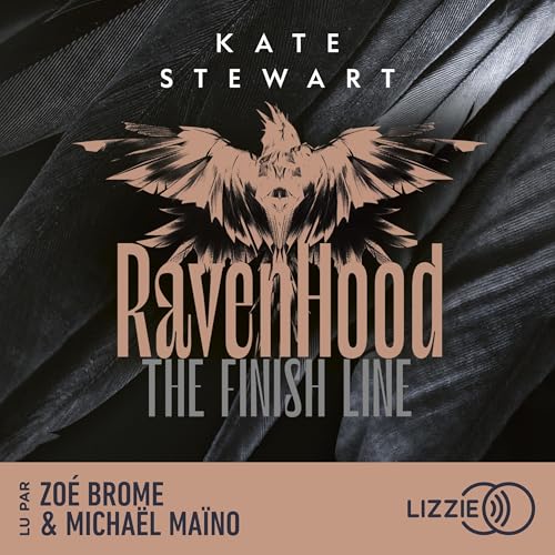 The Finish Line: The Ravenhood 3