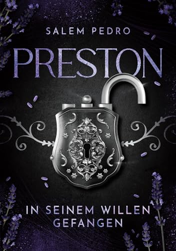 Preston: In seinem Willen gefangen (BDSM- Romance 1)