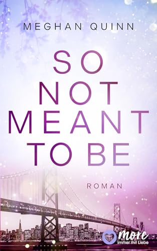 So Not Meant To Be (Cane Brothers 2)