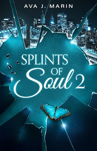 Splints of Soul 2: Romantic Suspense