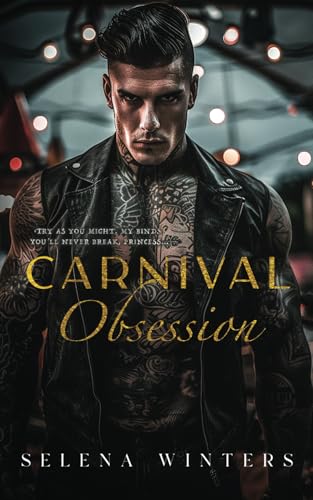 Carnival Obsession: A Dark Romance (Carnival Series)