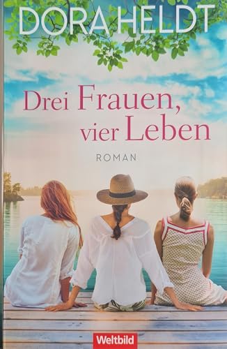 Drei Frauen, vier Leben