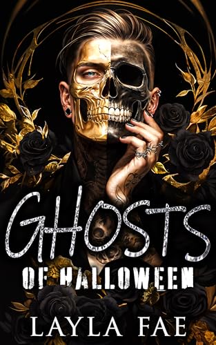 Ghosts of Halloween: A Dark Why Choose Romance