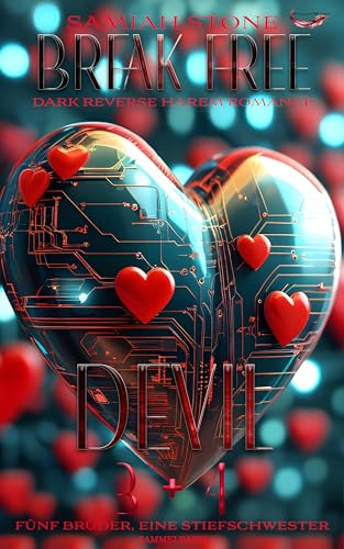 BREAK FREE: SAMMELBAND 2: DEVIL # 3 und 4