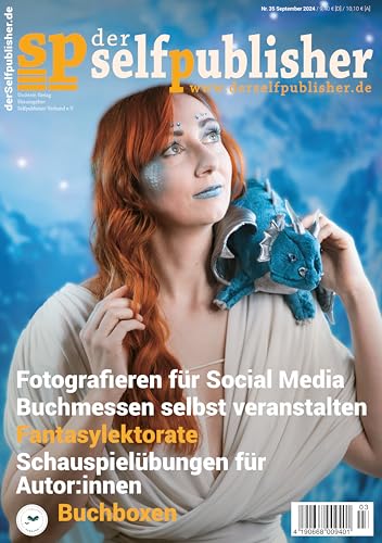 der selfpublisher 35, 3-2024, Heft 35, September 2024: Deutschlands 1. Selfpublishing-Magazin