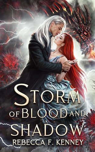 Storm of Blood and Shadow (Merciless Dragons Book 3)