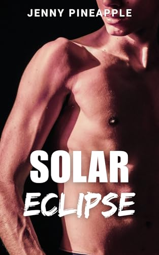 Solar Eclipse: MM Spicy Romance Short Story
