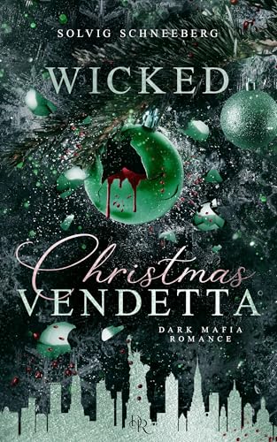 Wicked Christmas Vendetta