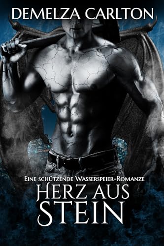 Herz aus Stein: Eine schützende Wasserspeier-Romanze