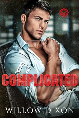 It's Complicated (Legacy Mechanics Book 2)
