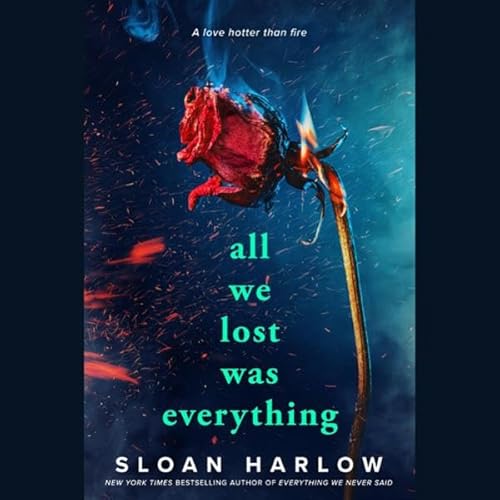 All We Lost Was Everything