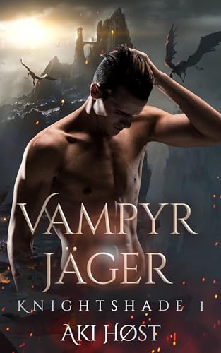 Vampyrjäger (Knightshade 1)