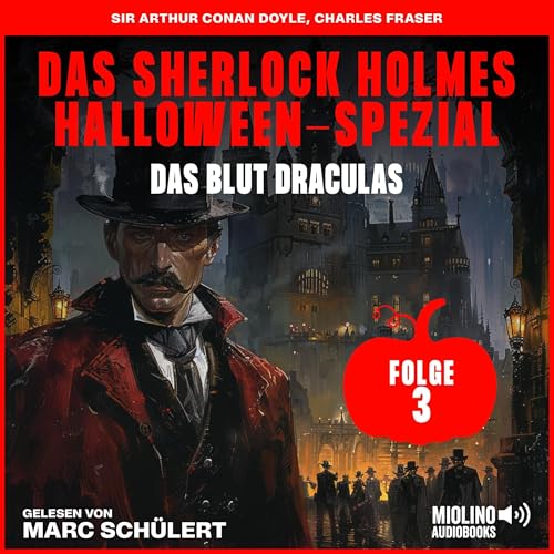 Das Blut Draculas 3: Das Sherlock Holmes Halloween-Spezial