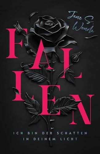 Fallen (Gesamtausgabe): Ich bin der Schatten in deinem Licht