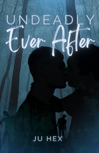 Undeadly Ever After
