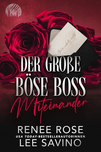 Der große böse Boss: Miteinander (The-Werewolves-of-Wall-Street-Serie 5)