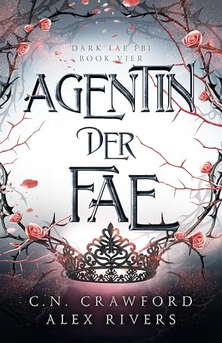 Agentin der Fae (Dark Fae FBI4)