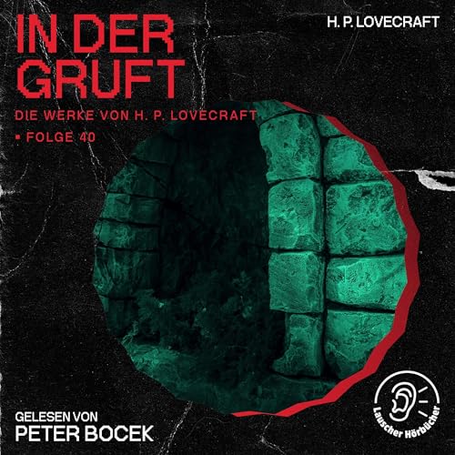 In der Gruft: Die Werke von H. P. Lovecraft 40