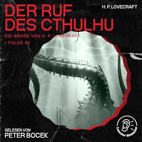 Der Ruf des Cthulhu: Die Werke von H. P. Lovecraft 43