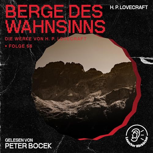 Berge des Wahnsinns: Die Werke von H. P. Lovecraft 56