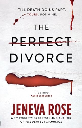 The Perfect Divorce: The gripping #1 New York Times bestseller that everyone's talking about