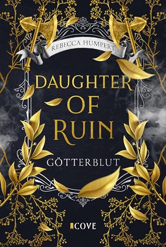Daughter of Ruin. Götterblut: Enemies to Lovers trifft auf Forbidden Love | New Adult Fantasy Romance mit Wikingerprinzessin im Kampf gegen die alten Götter